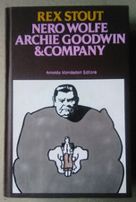 Rex Stout NERO WOLFE ARCHIE GOODWIN & COMPANY discolpati non ti fidare Omnibus