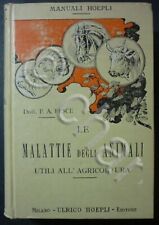 Manuali Hoepli - P.A. Pesce - Malattie Animali Agricoltura - 1^ ed. 1913