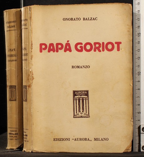 Papa goriot balzac aurora - papa, goriot.