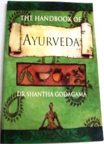 The handbook ayurveda - handbook, ayurveda: