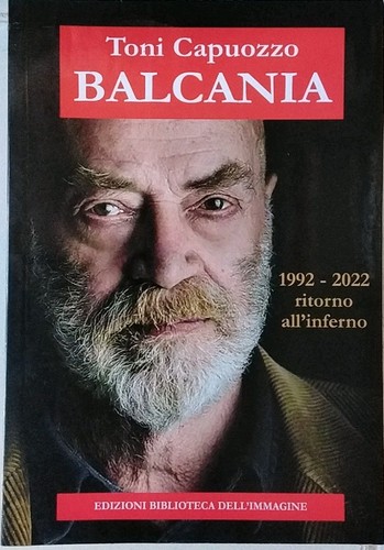 Balcania 1992 2022 ritorno - -, 1992-2022