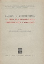 Rassegna di giurisprudenza in tema di responsabilità amministrativa e contabile.