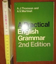Thomson, A Practical English Grammar, Oxford University Press 1976