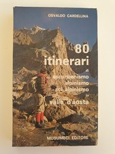 80 ITINERARI escursionismo