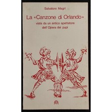 La "Canzone di Orlando" - S. Magri - Nuove Edizioni - 1974