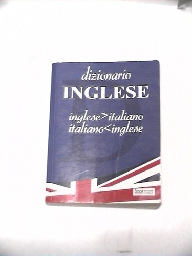 Dizionario inglese italiano - dizionario,