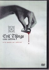 EVIL THINGS COSE CATTIVE DVD