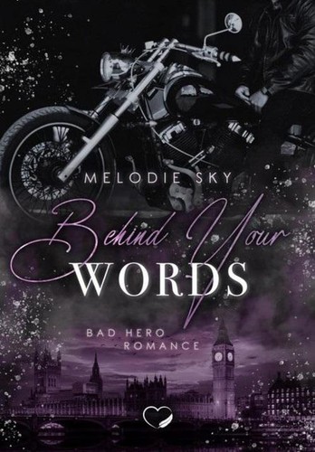 Behind your words - behind,