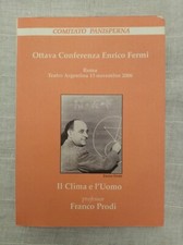 Franco Prodi - Il clima e l'uomo - Comitato Panisperna/Enrico Fermi