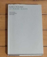 EZRA POUND. LE POESIE SCELTE