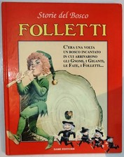 Tony Wolf Storie Del Bosco