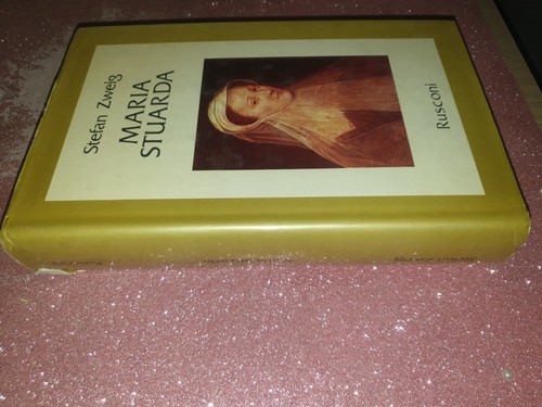 Stefan zweig maria stuarda - -,