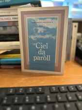 Fernando Grignola, Ciel da