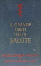 Il Grande Libro della Salute – Enciclopedia medica RIDER'S DIGEST