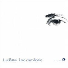 Lucio battisti mio - -, canto