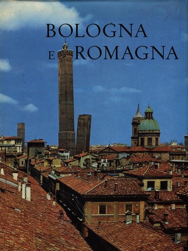 Bologna romagna storia dei - romagna,