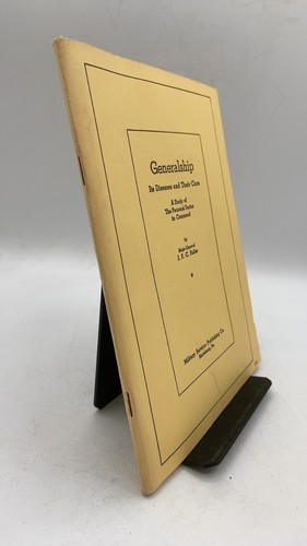Generalship its diseases and - generalship:,