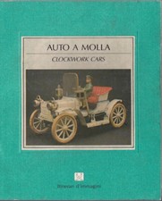 CATALOGO GIOCATTOLI AUTO A MOLLA CLOCKWORK CARS ITINERARI DI IMMAGINE