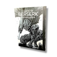 Arte berserk kentaro - l`arte, di