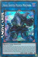 FOLGO, GIUSTIZIA PELLICCIA MERCENARIA • Super R • SOFU IT047 • 1Ed • YUGIOH!