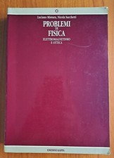 INGEGNERIA PROBLEMI DI FISICA ELETTROMAGNETISMO OTTICA ED. KAPPA MISTURA
