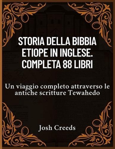 Storia della bibbia etiope - storia,