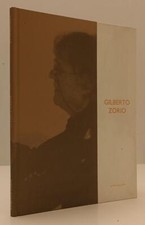 LT- GILBERTO ZORIO LE LUCI DI KAZAN CATALOGO -- OTTO GALLERY--- 2002- C- XFS181