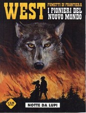 WEST I PIONIERI DEL NUOVO MONDO N. 27 NOTTE DA LUPI (SCONTO 10%)