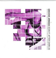 GROOVE ARMADA - Doin It After