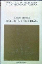 MATURITA' E VECCHIAIA OLIVERIO