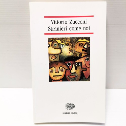 Stranieri come noi vittorio - come, noi/vittorio