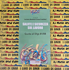 Book Libro SALUTE E SICUREZZA SUL LAVORO dlgs 81/08 2008 EDIZIONI LAVORO (A12)