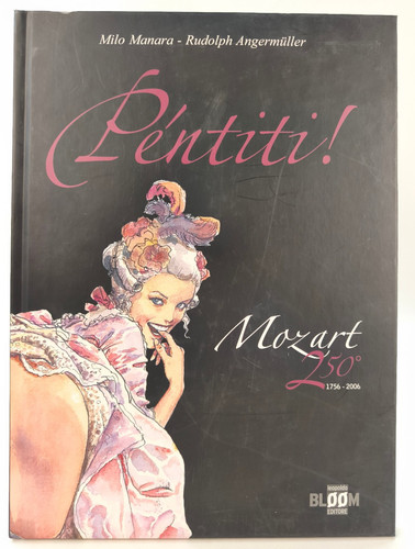 Pentiti milo manara mozart - manara,