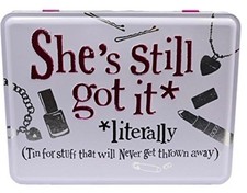She's Still Got It Keepsake coperchio in latta con cerniera regalo davvero buono lato luminoso