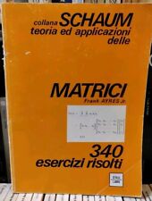 Collana Schaum | Matrici - 340 ESERCIZI 