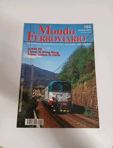 Mondo ferroviario 193 ottobre - ferroviario,