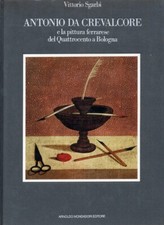 Antonio Da Crevalcore e la