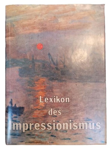 Lexikon dell impressionismo - lexikon, dell'impressionismo