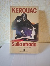 JACK KEROUAC, SULLA STRADA - Oscar Mondadori con un saggio di Fernanda Pivano
