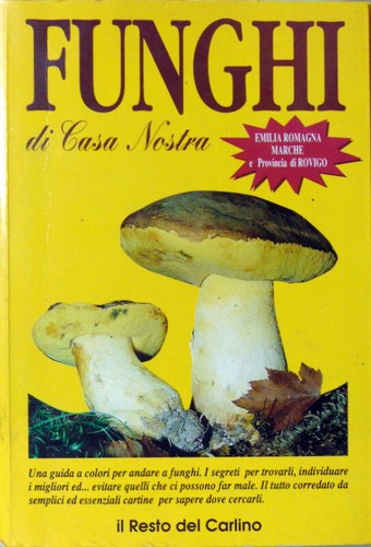 Libro funghi casa nostra - libro,