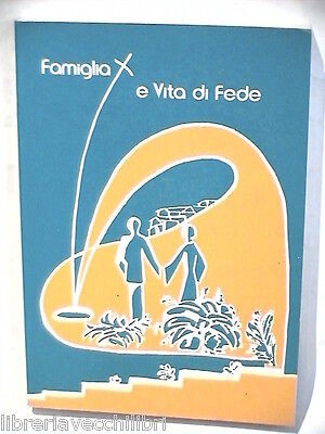 Famiglia vita fede atti - di,