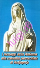 I MESSAGGI DELLA MADONNA ALLA
