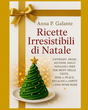 RICETTE IRRESISTIBILI DI