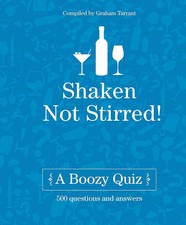 Shaken Not Stirred: A Boozy