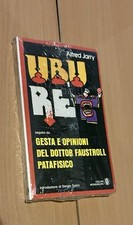 Ubu Re - Gesta e opinioni del