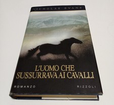 L'uomo che sussurrava ai cavalli - di Nicholas Evans (Rizzoli, 1995)