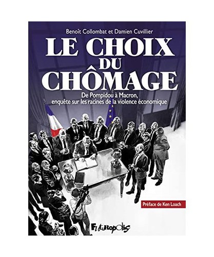 Choix chômage de - du,
