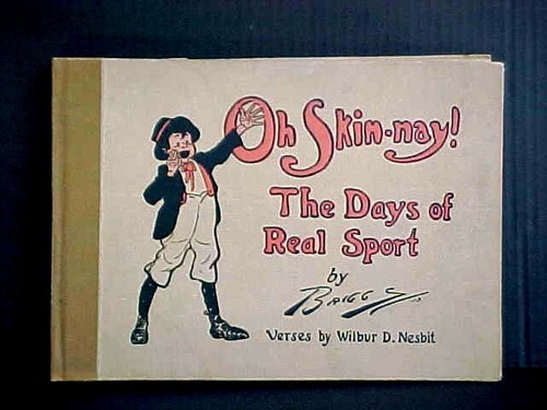 1913 skin nay the - days, of