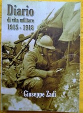 Giuseppe Zadi: Diario di vita