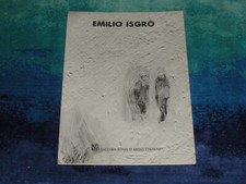 EMILIO ISGR0' OPERE RECENTI GALLERIA FONTE D'ABISSO